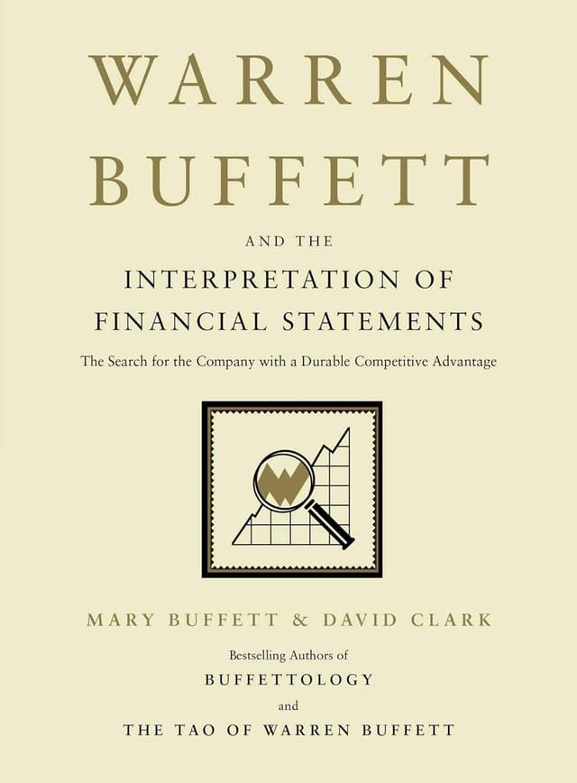 Warren Buffett and the Interpretation of Financial Statements: The Search for the Company with a Durable Competitive Advantage Book Cover